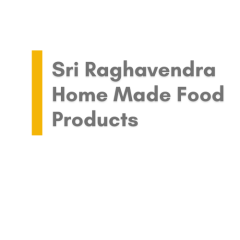 Sri Raghavendra Home Made Food Products